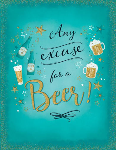 Picture of ANY EXCUSE FOR A BEER CARD